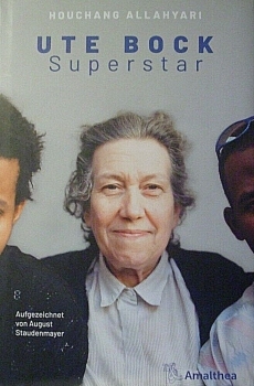 Ute Bock Superstar von Houchang Allahyari